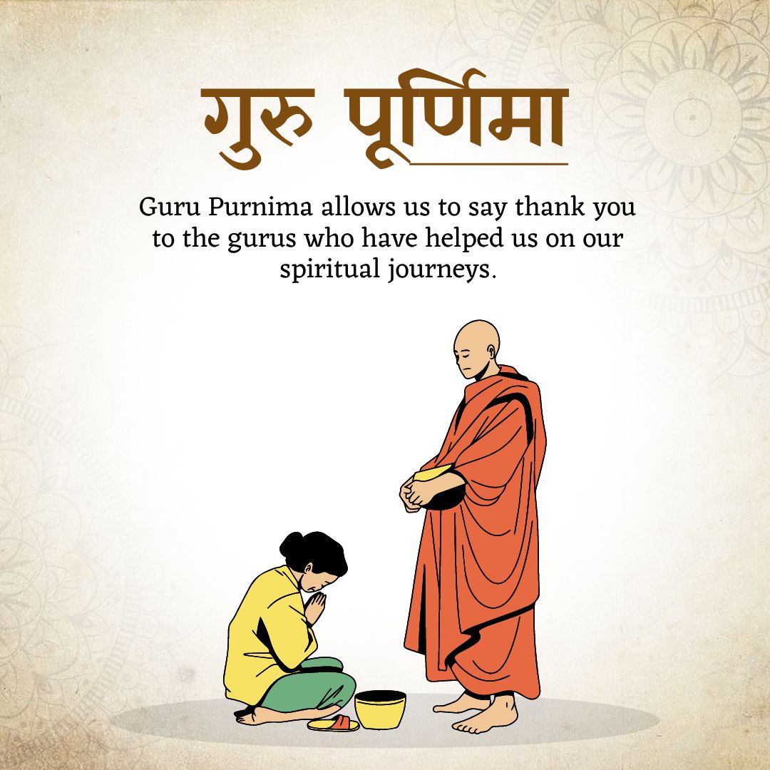 Guru Purnima allows us to say thank you to the gurus who have helped us on our spiritual journeys. - Guru Purnima Wishes wishes, messages, and status